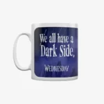 Wednesday - Caneca We all have a dark side